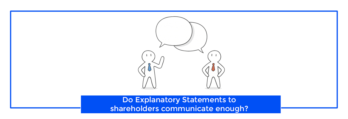 do-explanatory-statements-to-shareholders-communicate-enough