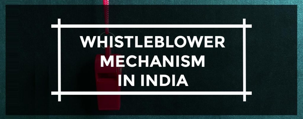 Whistleblower Mechanism In India
