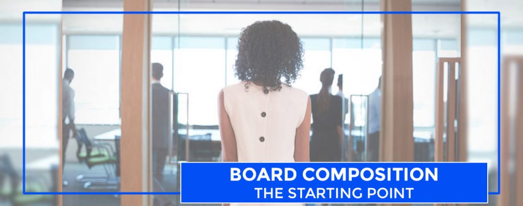 Board Composition – The Starting Point