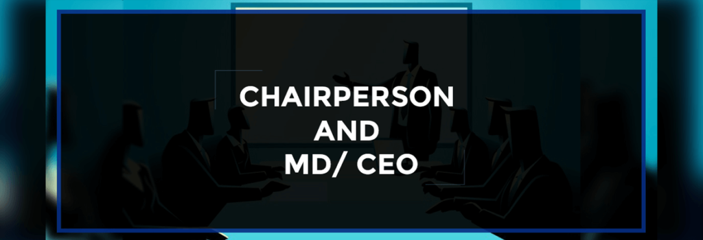 Chairperson And Md/ Ceo