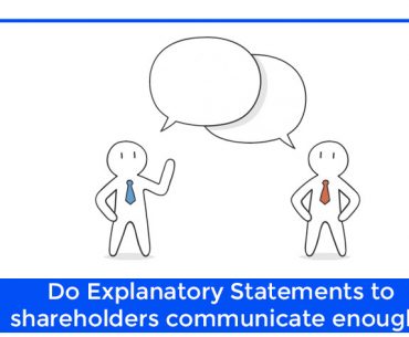 Do Explanatory Statements to shareholders communicate enough?