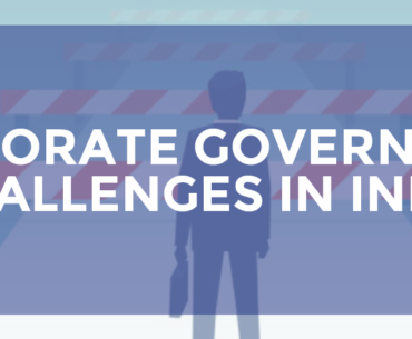 Corporate Governance Challenges in India