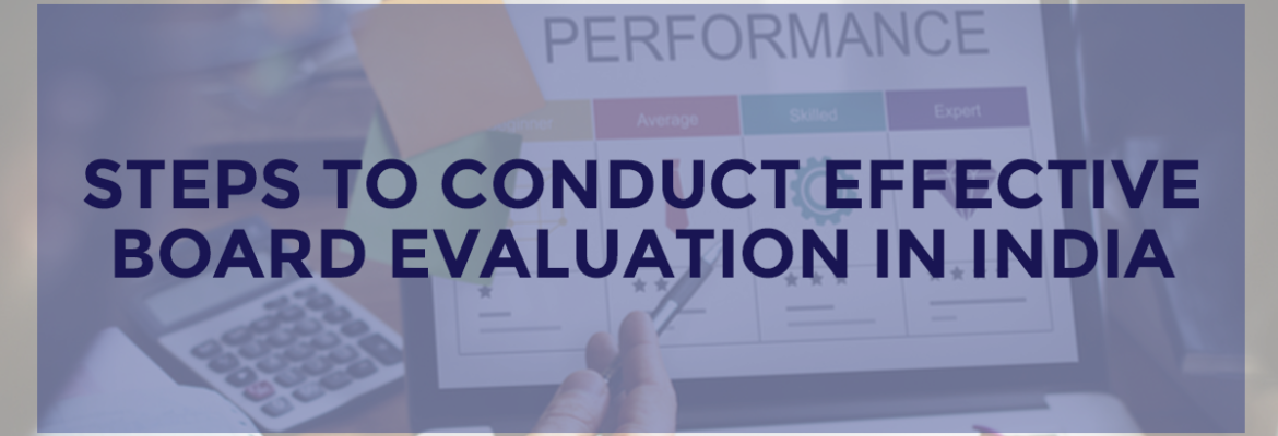 Steps to conduct effective Board Evaluation in India
