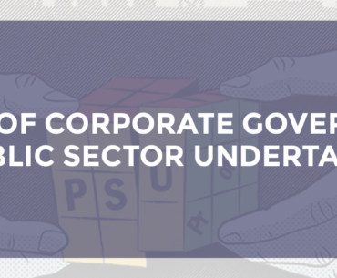 Issues of Corporate Governance in Public Sector Undertakings