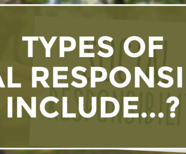 Types of Social Responsibility include…?