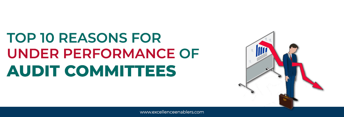 top-10-reasons-for-under-performance-of-audit-committees