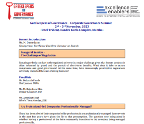 Gatekeepers of Governance – Corporate Governance Summit 2nd – 3rd November, 2023 Hotel Trident, Bandra Kurla Complex, Mumbai