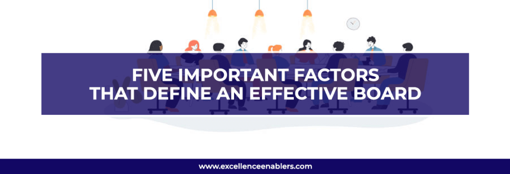Five Important Factors That Define An Effective Board