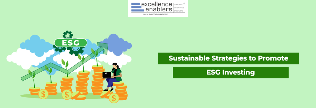 Sustainable Strategies to Promote Growth ESG Investing
