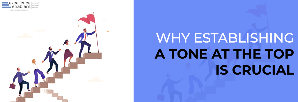 Why Establishing A Tone At The Top Is Crucial