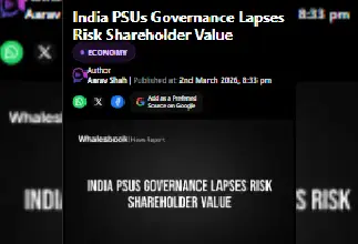 India-PSUs-Governance-Lapses-Risk-Shareholder-Value