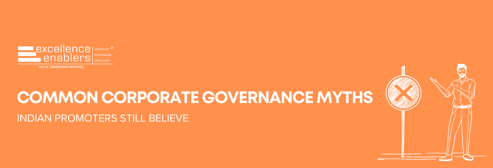 Common Corporate Governance Myths Indian Promoters Still Believe