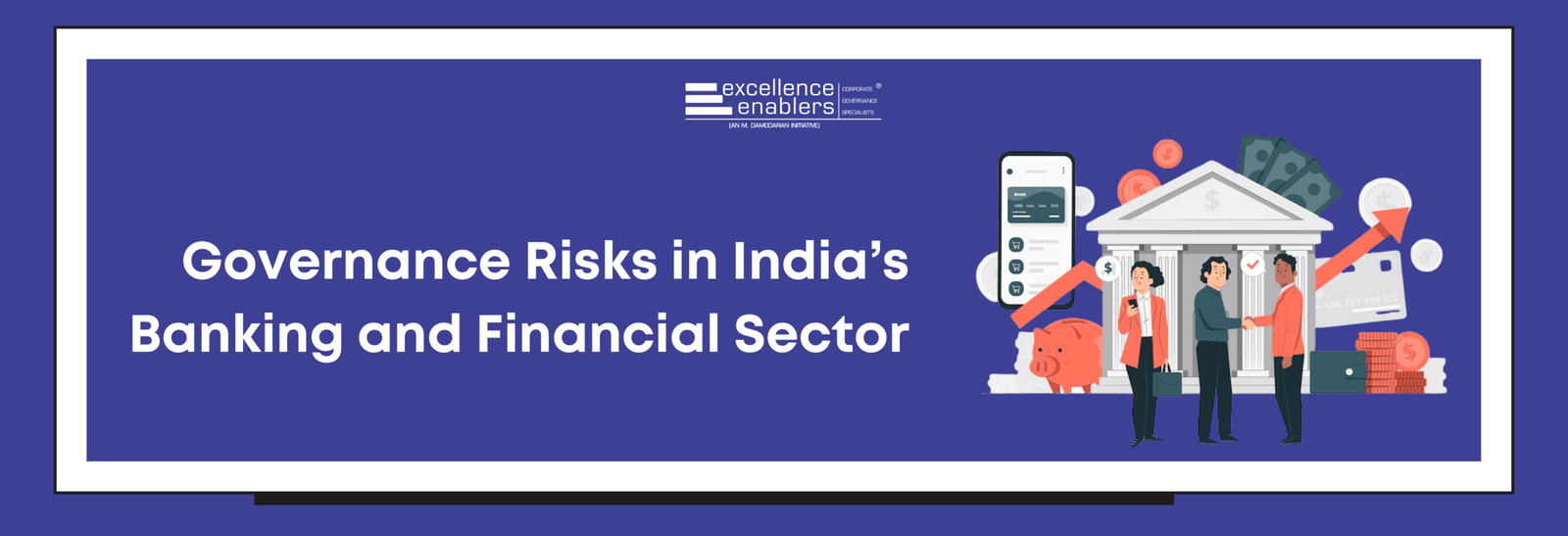 Governance Risks in India’s Banking and Financial Sector
