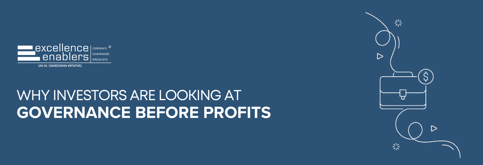 Why Investors Are Looking at Governance Before Profits?