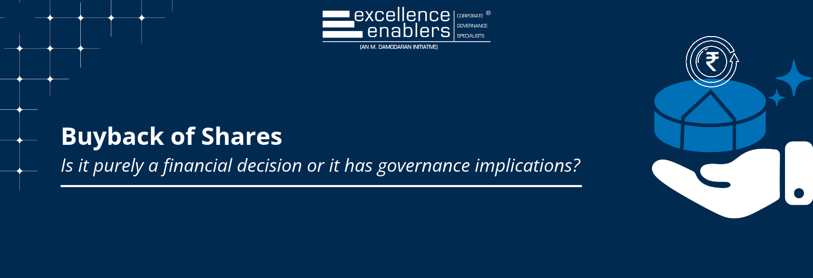 Buyback of Shares – Is it purely a financial decision or it has governance implications?